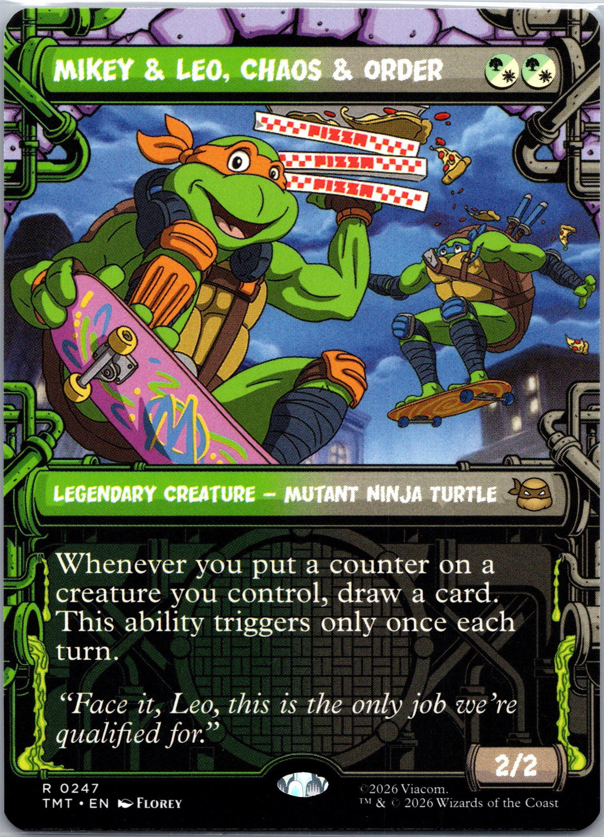 Mikey & Leo, Chaos & Order (Showcase)
