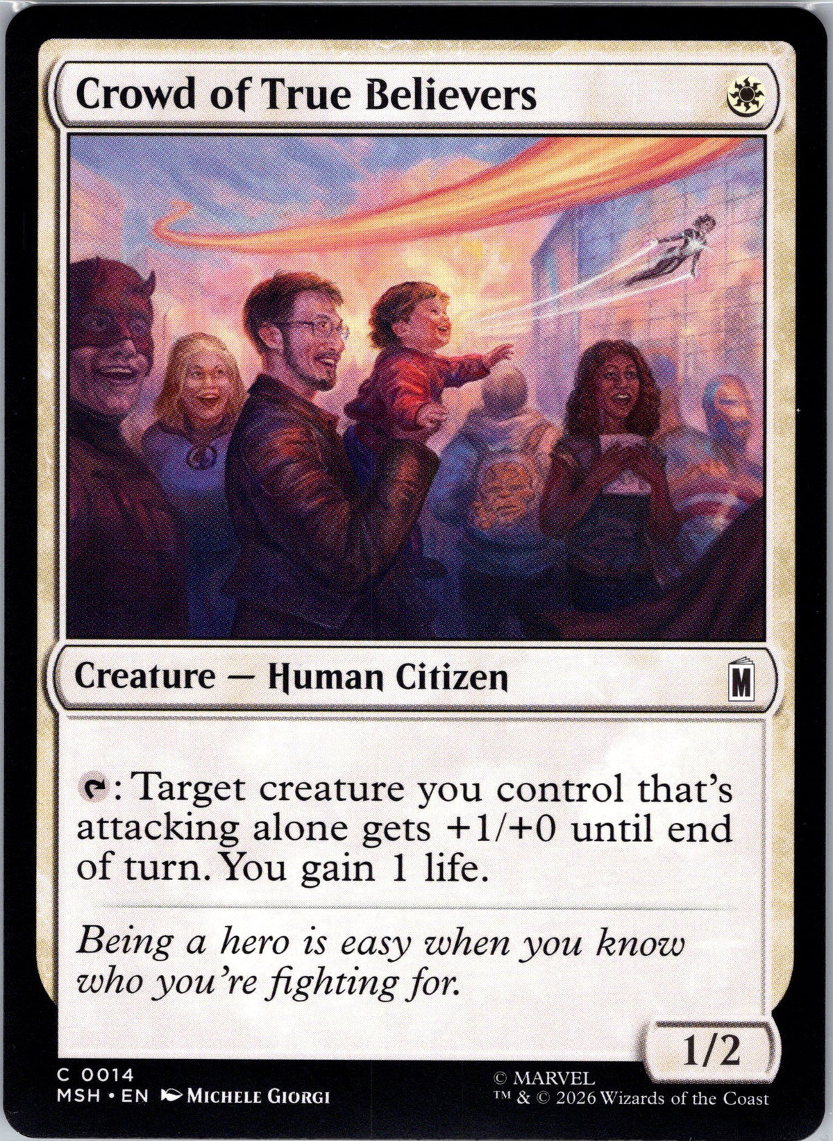 Crowd of True Believers
