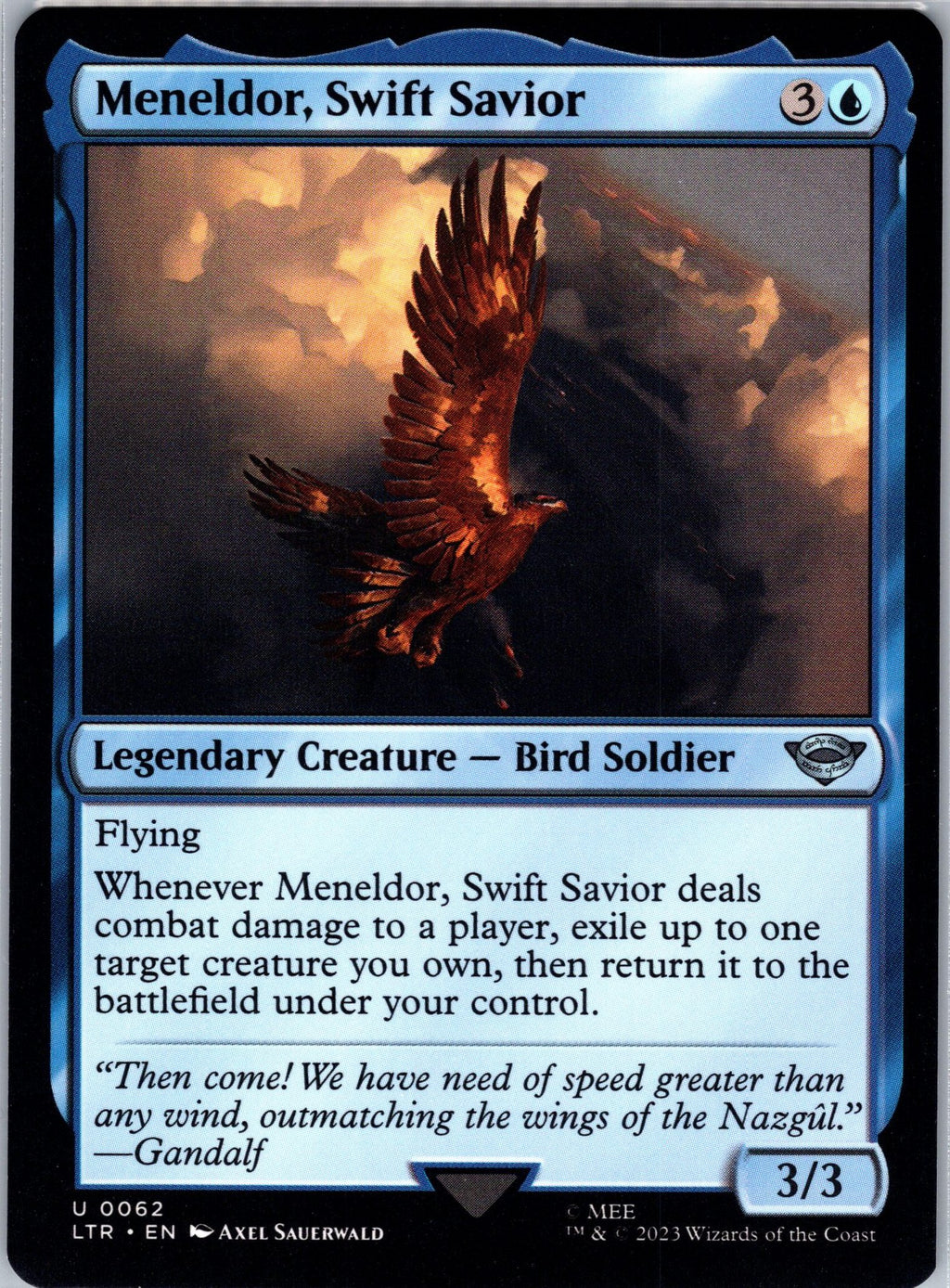 Meneldor, Swift Savior