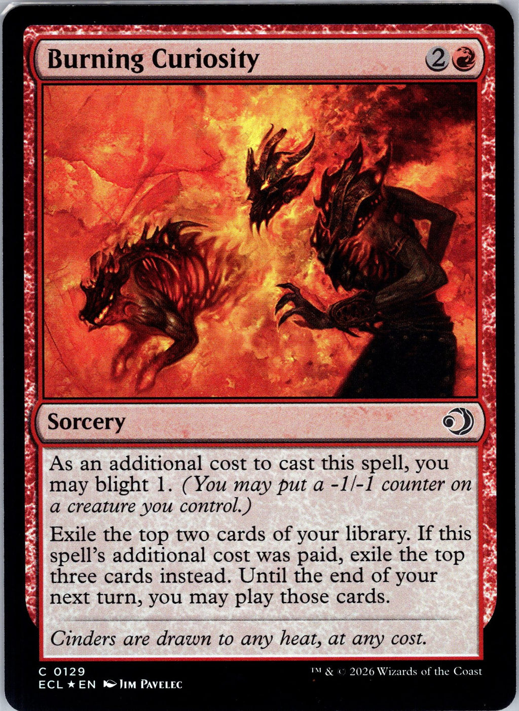 Burning Curiosity